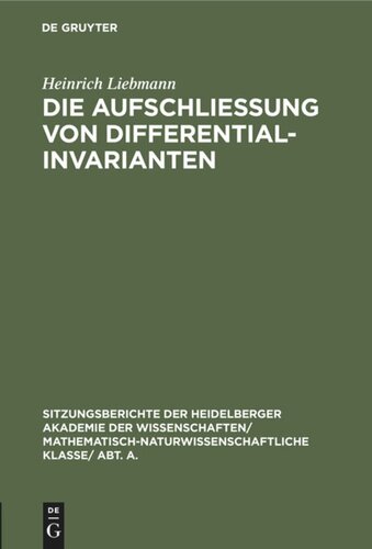 Die Aufschließung von Differentialinvarianten