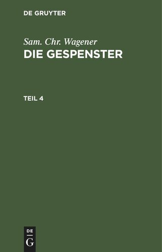 Die Gespenster: Teil 4