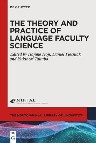 The Theory and Practice of Language Faculty Science