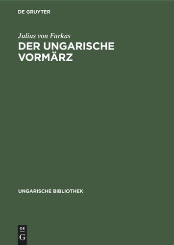 Der ungarische Vormärz: Petőfis Zeitalter