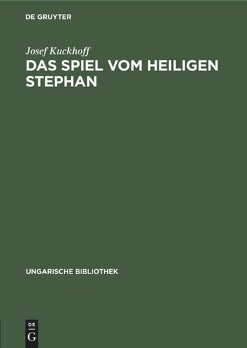 Das Spiel vom Heiligen Stephan