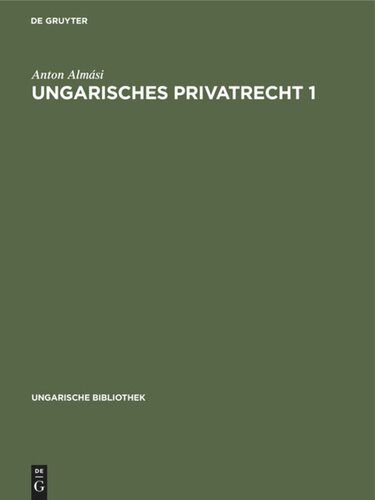 Ungarisches Privatrecht 1