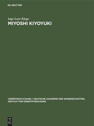 Miyoshi Kiyoyuki: Seine Leben und seine Welt