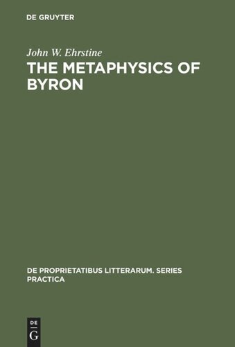 The Metaphysics of Byron: A Reading of the Plays