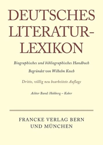 Deutsches Literatur-Lexikon: Band 8 Hohberg- Kober