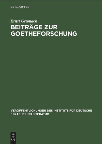 Beiträge zur Goetheforschung