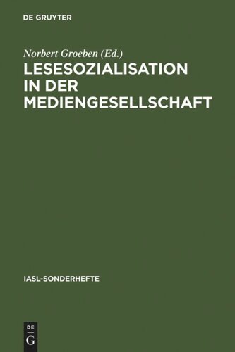 Lesesozialisation in der Mediengesellschaft: Ein Schwerpunktprogramm