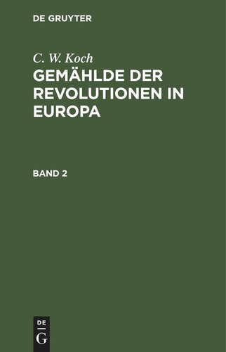 Gemählde der Revolutionen in Europa: Band 2