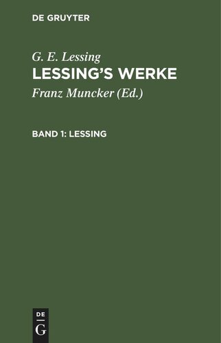 Lessing’s Werke: Band 1 Lessing