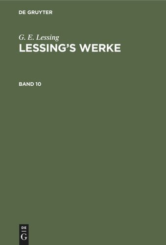 Lessing’s Werke: Band 10