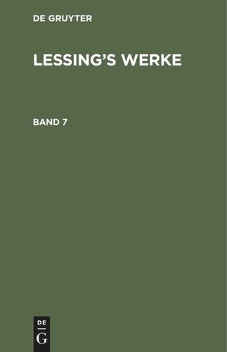 Lessing’s Werke: Band 7