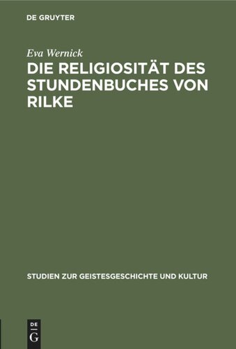 Die Religiosität des Stundenbuches von Rilke: Ein Vortrag