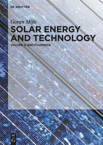 Solar Energy and Technology: Volume 2 Encyclopedia