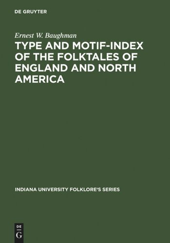 Type and Motif-Index of the Folktales of England and North America