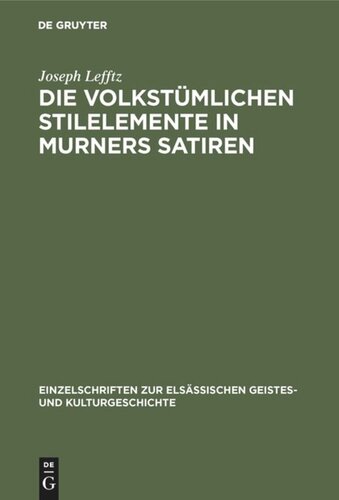 Die volkstümlichen Stilelemente in Murners Satiren