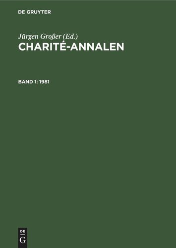 Charité-Annalen: Band 1 1981