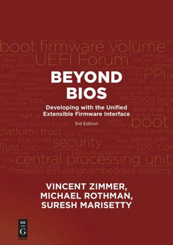 Beyond BIOS: Developing with the Unified Extensible Firmware Interface, Third Edition