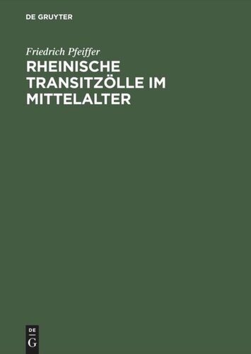 Rheinische Transitzölle im Mittelalter