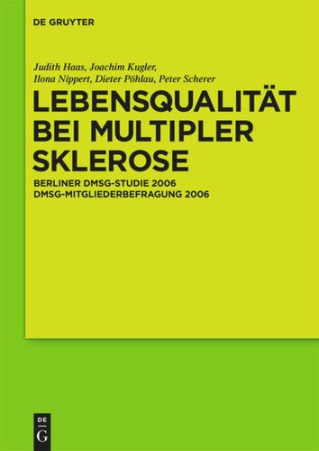 Lebensqualität bei Multipler Sklerose: DMSG-Mitgliederbefragung 2006