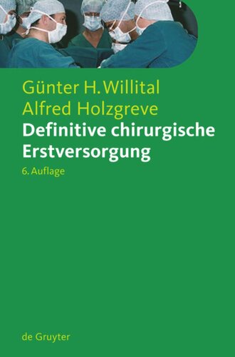 Definitive chirurgische Erstversorgung