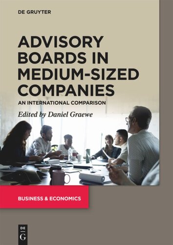 Advisory Boards in Medium-Sized Companies: An International Comparison