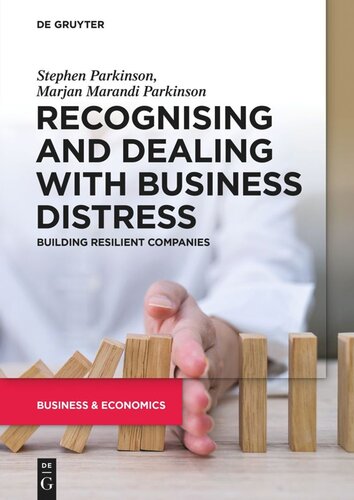 Recognising and Dealing with Business Distress: Building Resilient Companies