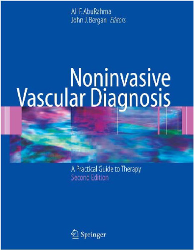 Noninvasive Vascular Diagnosis: A Practical Guide to Therapy