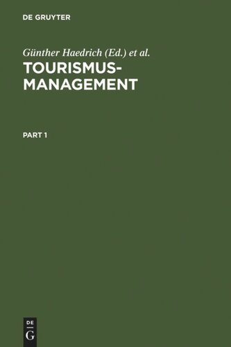 Tourismus-Management: Tourismus-Marketing und Fremdenverkehrsplanung