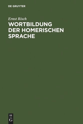 Wortbildung der homerischen Sprache