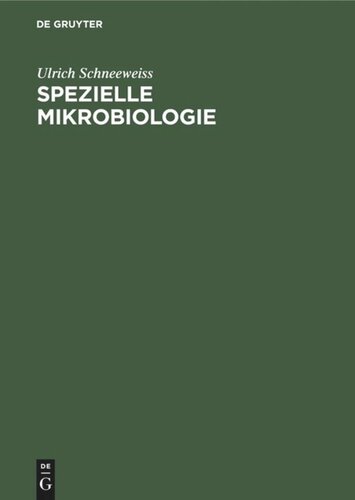 Spezielle Mikrobiologie: Leitsätze für Studierende und Ärzte