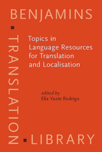 Topics in Language Resources for Translation and Localisation 