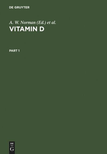 Vitamin D: Molecular, Cellular and Clinical Endocrinology. Proceedings of the Seventh Workshop on Vitamin D, Rancho Mirage, California, USA, April 1988