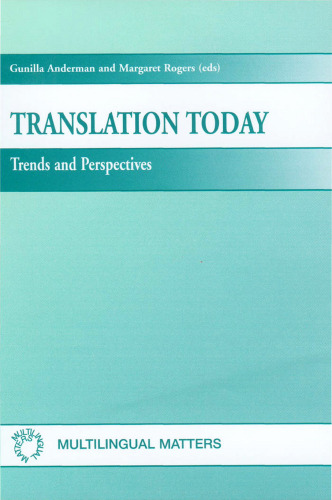 Translation Today: Trends and Perspectives