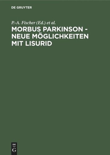 Morbus Parkinson - neue Möglichkeiten mit Lisurid