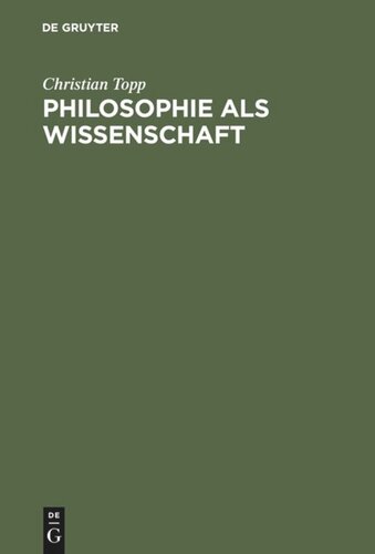 Philosophie als Wissenschaft: Status und Makrologik wissenschaftlichen Philosophierens bei Hegel