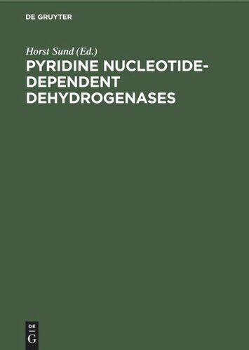 Pyridine Nucleotide-Dependent Dehydrogenases: Proceedings of the second International Symposium held at the University of Konstanz, West Germany. March 28–April 1, 1977