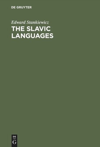 The Slavic Languages: Unity in Diversity