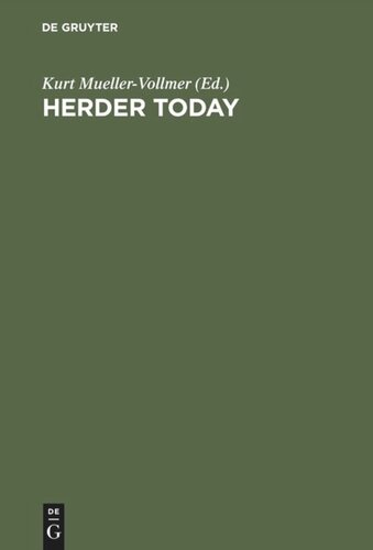 Herder Today: Contributions from the International Herder Conference, November 5–8, 1987, Stanford, California