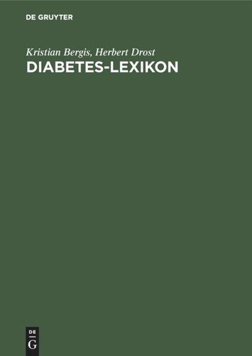 Diabetes-Lexikon: Diabetologische Fachbegriffe für den Arzt