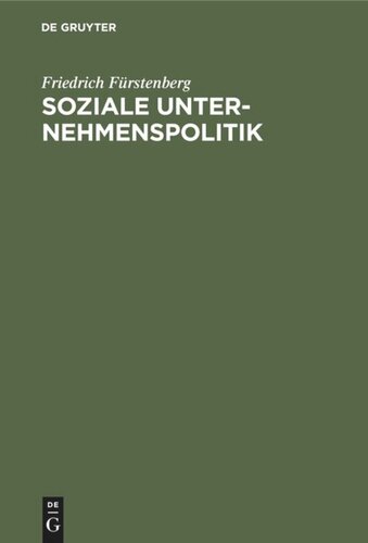 Soziale Unternehmenspolitik: Strategien und Perspektiven