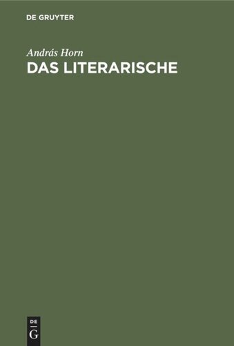 Das Literarische: Formalistische Versuche zu seiner Bestimmung