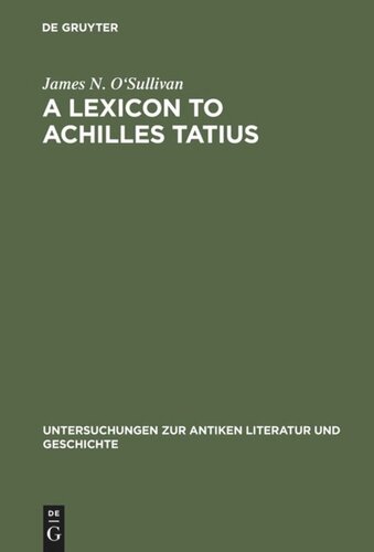 A Lexicon to Achilles Tatius