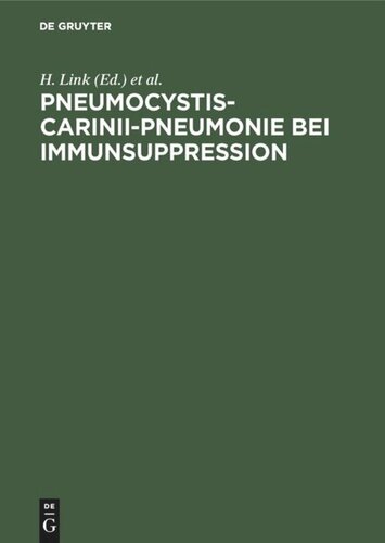 Pneumocystis-carinii-Pneumonie bei Immunsuppression: Prophylaxe und Therapie in der Hämatologie, Onkologie und bei Organtransplantation