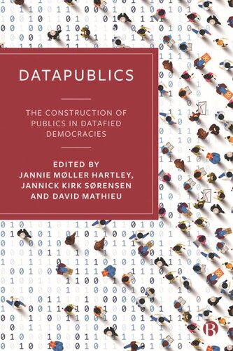 DataPublics: The Construction of Publics in Datafied Democracies