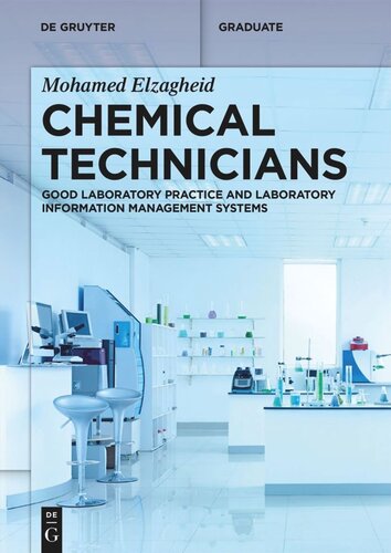 Chemical Technicians: Good Laboratory Practice and Laboratory Information Management Systems