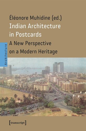 Indian Architecture in Postcards: A New Perspective on a Modern Heritage