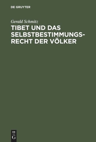 Tibet und das Selbstbestimmungsrecht der Völker