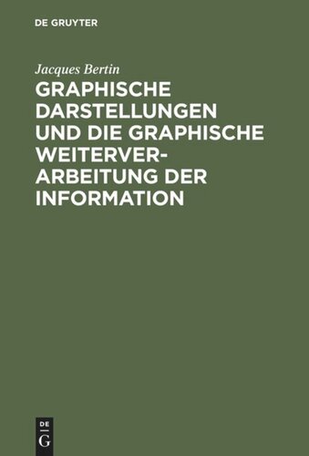 Graphische Darstellungen und die graphische Weiterverarbeitung der Information