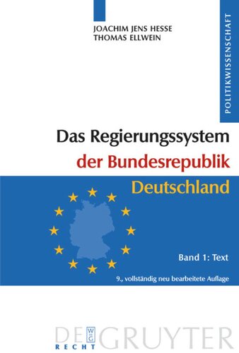 Das Regierungssystem der Bundesrepublik Deutschland: Bd 1: Text. Bd 2: Materialien