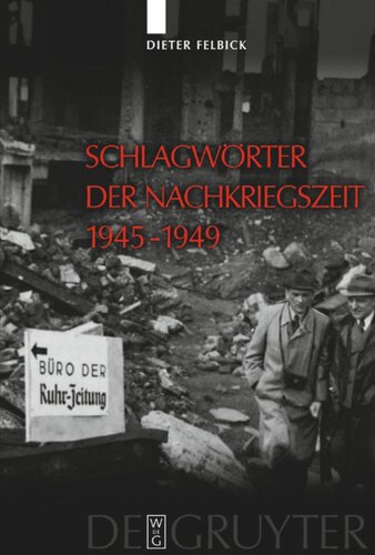 Schlagwörter der Nachkriegszeit 1945–1949